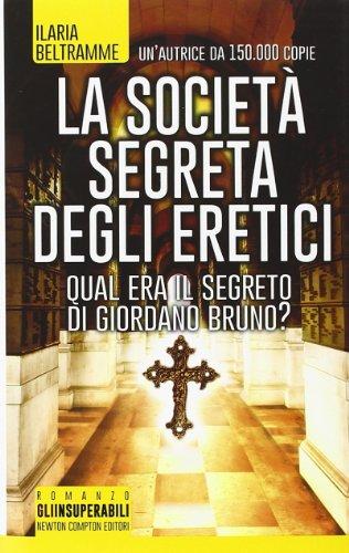 La società segreta degli eretici