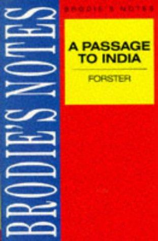 Brodie's Notes on E.M.Forster's "Passage to India"