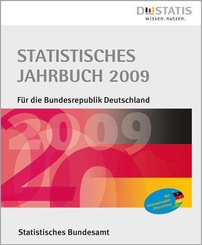 Statistisches Jahrbuch für die Bundesrepublik Deutschland 2009