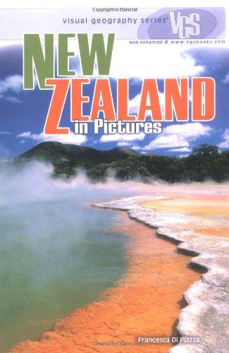 New Zealand In Pictures: Visual Geography Series