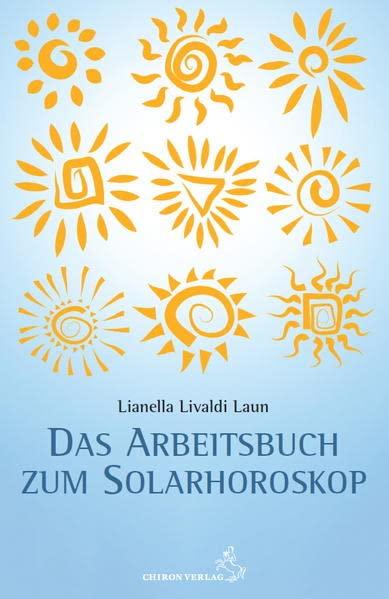 Arbeitsbuch zum Solarhoroskop