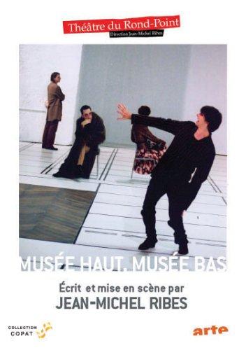 Musee haut, musee bas - La pièce de théatre [FR Import]