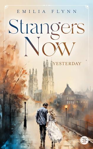 Strangers Now: Yesterday (Canterbury-Reihe)