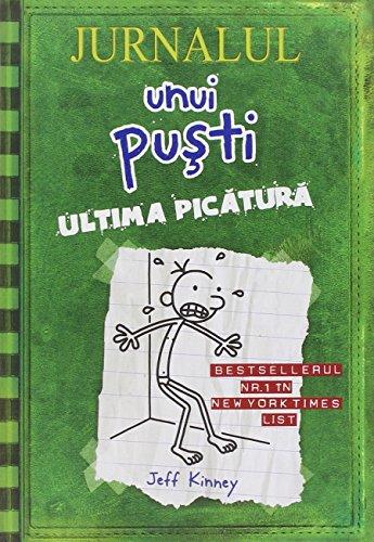 JURNALUL UNUI PUSTI 3 ULTIMA PICATURA