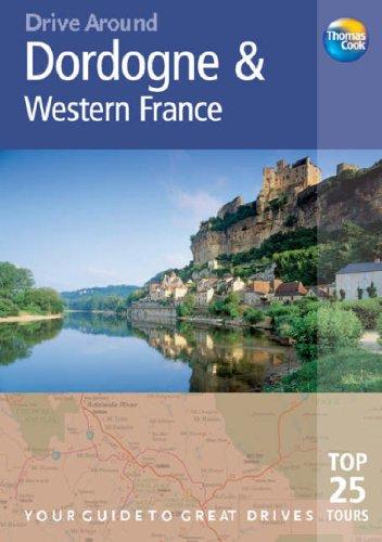 Dordogne and Western France (Drive Around)