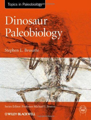 Dinosaur Paleobiology (TOPA Topics in Paleobiology)