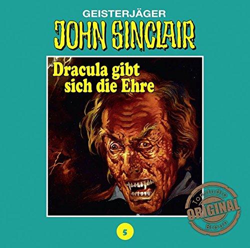 John Sinclair Tonstudio Braun - Folge 05: Dracula gibt sich die Ehre. Teil 2 von 3.