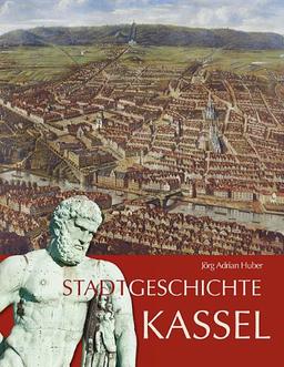 Stadtgeschichte Kassel