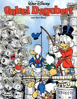 Disney: Onkel Dagobert: Disney: Don Rosa 16: TEIL XVI