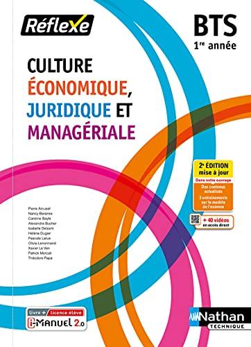 Culture économique, juridique et managériale 1re année BTS : nouveau programme