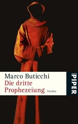 Die dritte Prophezeiung: Thriller