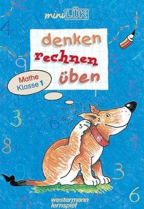 miniLÜK Mathe: mini LÜK, Übungshefte, Denken - rechnen - üben, Mathe Klasse 1, EURO: Einführung der Zahlen bis 10 und danach bis 20, Plus- und ... bis 20, Vergleichen und Ordnen von Zahlen