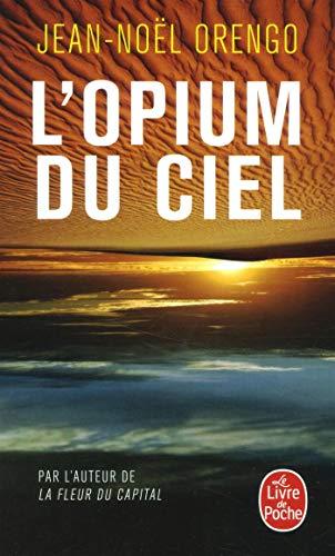 L'opium du ciel