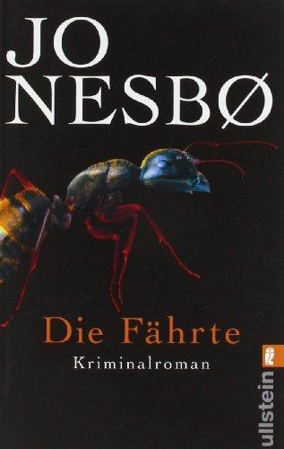 Die Fährte: Harry Holes vierter Fall