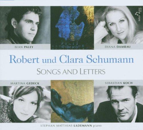 Robert und Clara Schumann - Songs and Letters