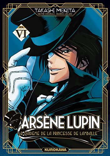 Arsène Lupin. Vol. 6. Le diadème de la princesse de Lamballe