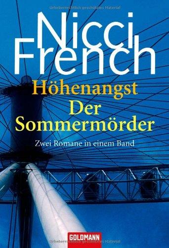 Höhenangst/Der Sommermörder: Zwei Romane in einem Band