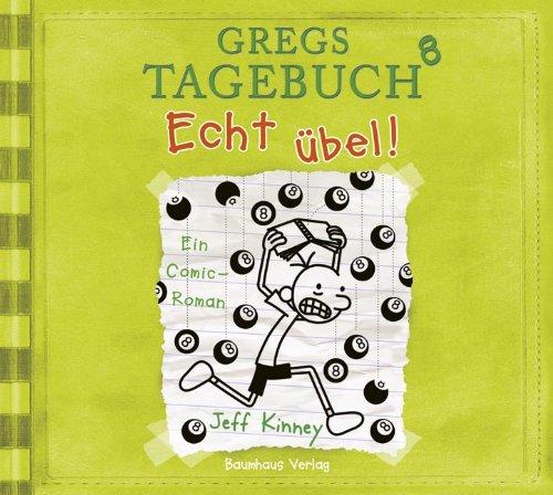 Gregs Tagebuch 8 - Echt übel!