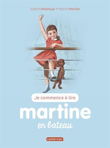 Je commence à lire avec Martine. Vol. 20. Martine en bateau