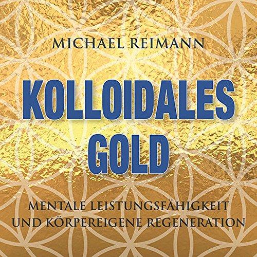 KOLLOIDALES GOLD [432 Hertz]