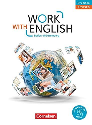 Work with English - 5th Edition revised - Baden-Württemberg: A2-B1+ - Schülerbuch: Mit PagePlayer-App