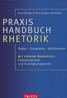 Praxis-Handbuch Rhetorik