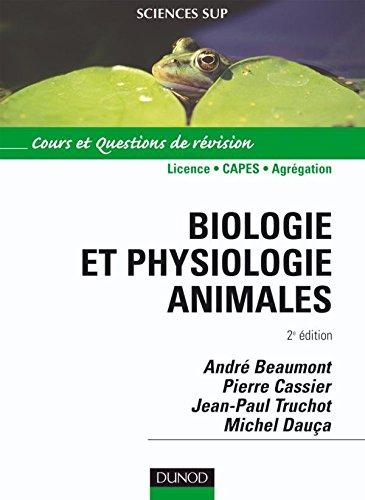 Biologie et physiologie animale : cours et questions de révision : 1er cycle universitaire