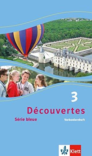 Découvertes / Verbenlernheft: Série bleue (ab Klasse 7)