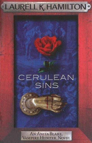 Cerulean Sins (Anita Blake Vampire Hunter 11)