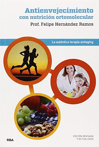 Antienvejecimiento con nutricion ortomol (ALIMENTACIÓN)