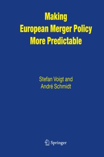 Making European Merger Policy More Predictable