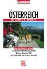 Österreich: Die schönsten Motorradtouren zwischen Wien und Bregenzer Wald (Edition unterwegs)