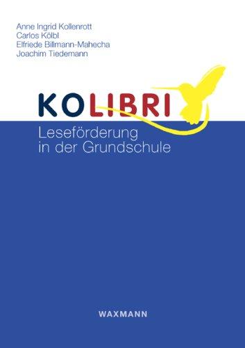 KOLIBRI: Leseförderung in der Grundschule