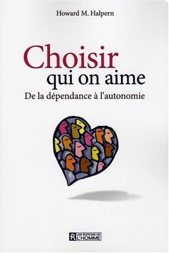 Choisir qui on aime : De la dépendance à l'autonomie