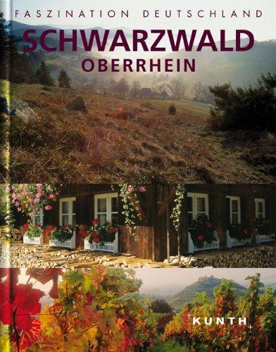 Faszination Deutschland : Schwarzwald / Oberrhein