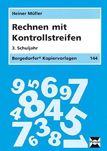 Rechnen mit Kontrollstreifen - 3. Klasse