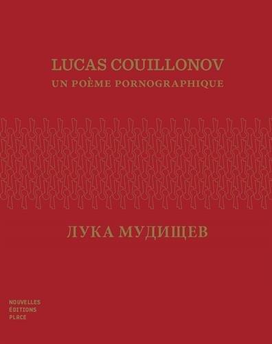 Lucas Couillonov : un poème pornographique