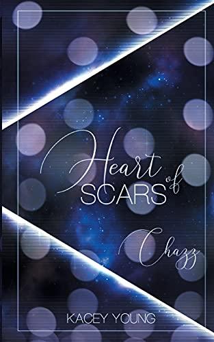 Heart of Scars: Chazz