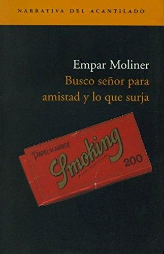 Busco señor para amistad y lo que surja (Narrativa del Acantilado, Band 83)