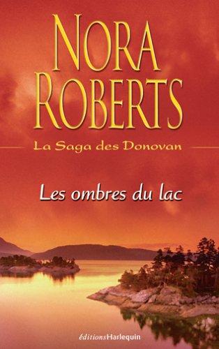 La saga des Donovan. Vol. 2. Les ombres du lac