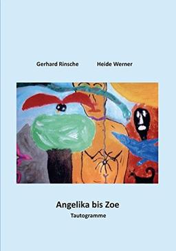 Angelika bis Zoe: Tautogramme