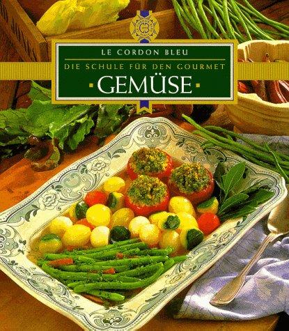 Gemüse. Le Cordon Bleu. Die Schule für den Gourmet