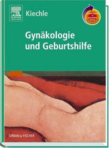 Gynäkologie und Geburtshilfe mit StudentConsult-Zugang