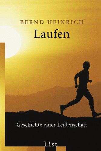 Laufen: Geschichte einer Leidenschaft