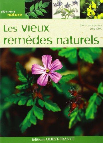 Les vieux remèdes naturels