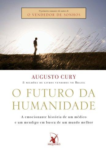 O Futuro da Humanidade (Em Portuguese do Brasil)