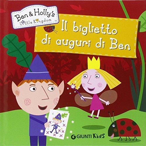 Il biglietto di auguri di Ben. Ben & Holly's Little Kingdom