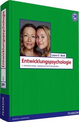 Entwicklungspsychologie - Die Entwicklung des Menschen von Geburt bis Lebensende im Überblick (Pearson Studium - Psychologie)