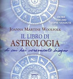 Il libro di astrologia di cui hai veramente bisogno