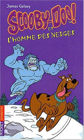 Scooby-Doo !. Vol. 7. Scooby-Doo et l'homme des neiges